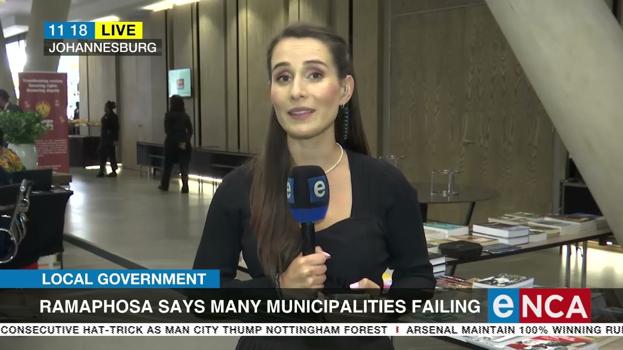 Local government | Ramaphosa says many municipalities are failing