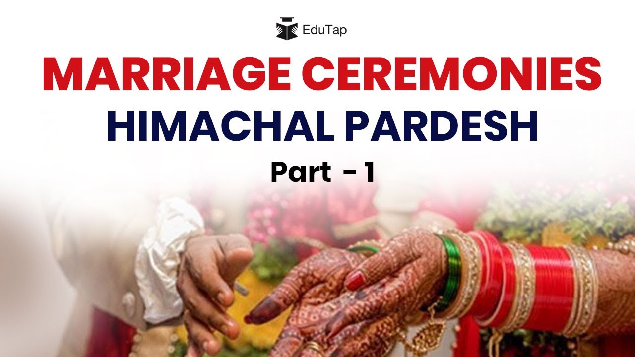 Culture of Himachal | Forms of Marriages in Himachal-Part 1 | Gaddi Tribe | Kinnaur Tribe |HPAS Exam