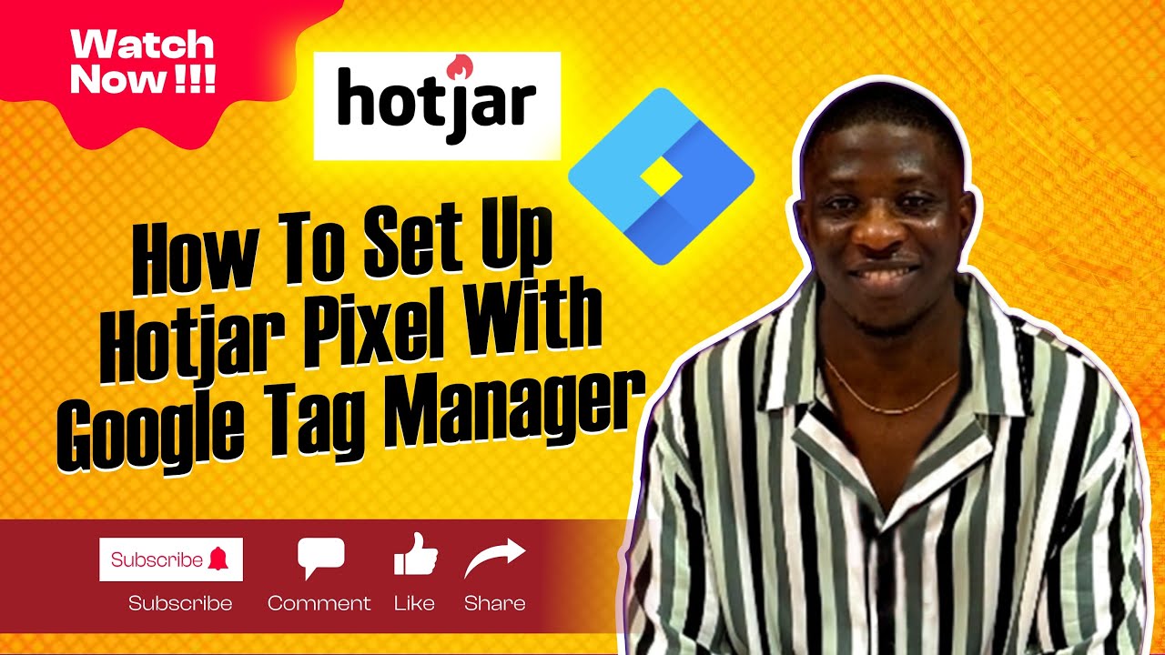 How to Set-Up HotJar Pixel With Google Tag Manager