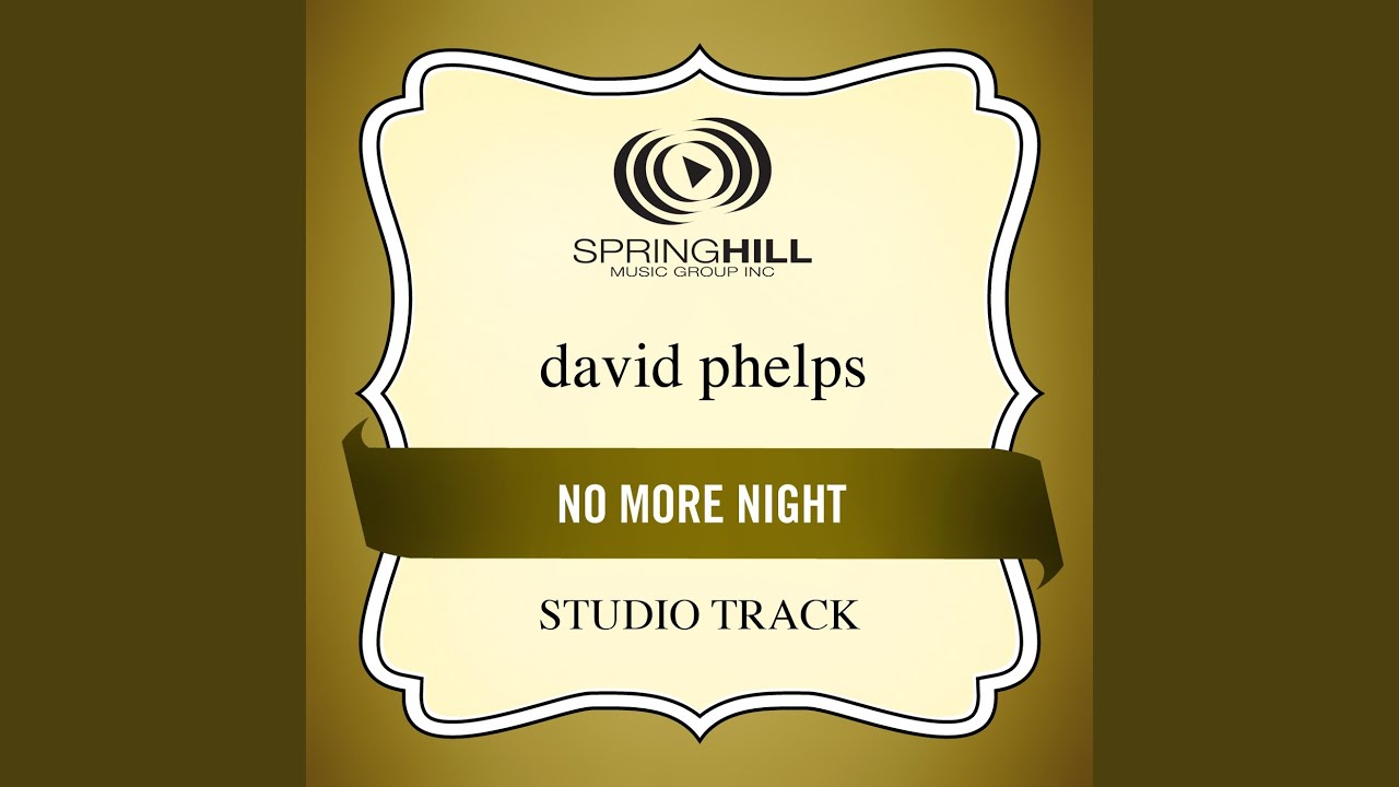 No More Night (Studio Track With Background Vocals)