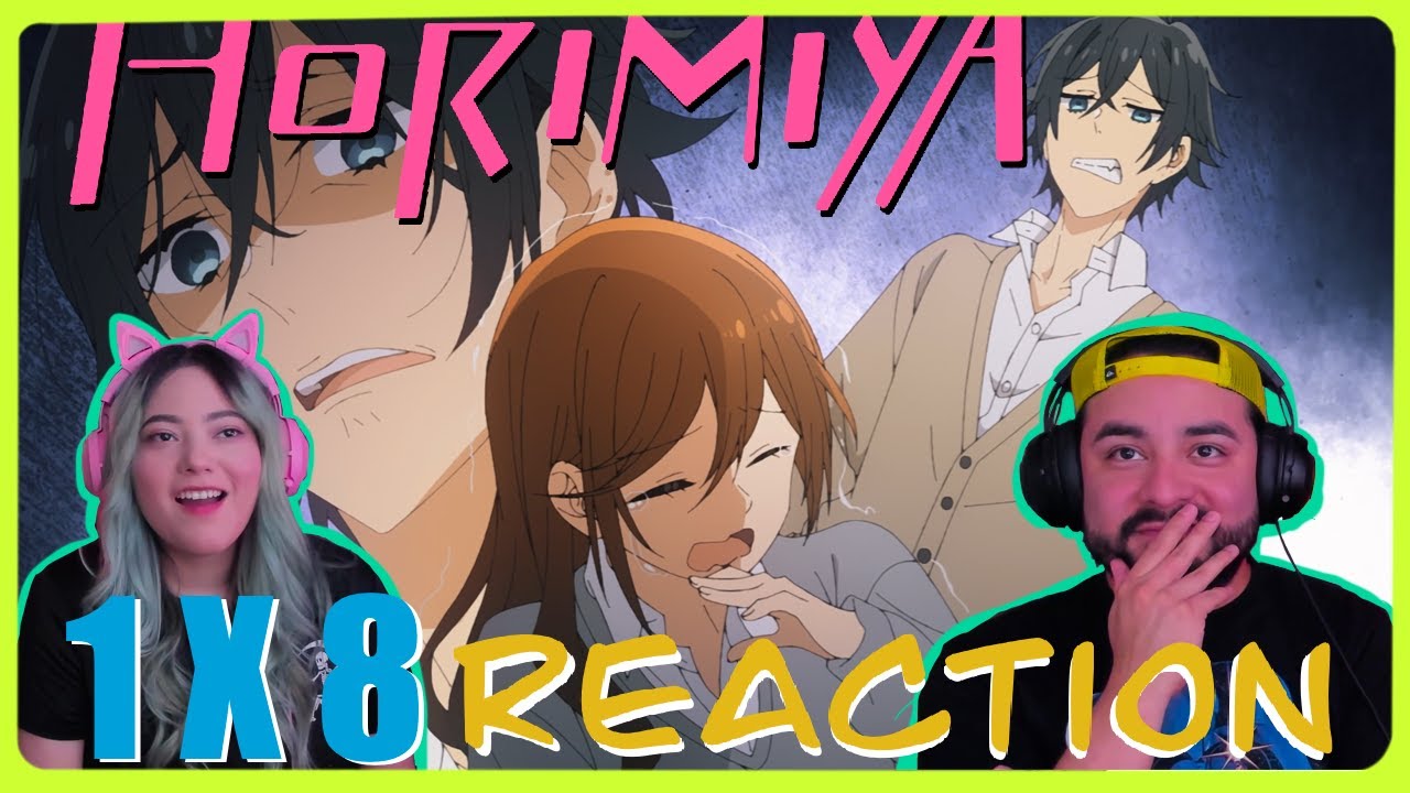 Hori's Hidden Kink Is Revealed! 😅 | Horimiya | 1x8 Reaction | First Time Watching