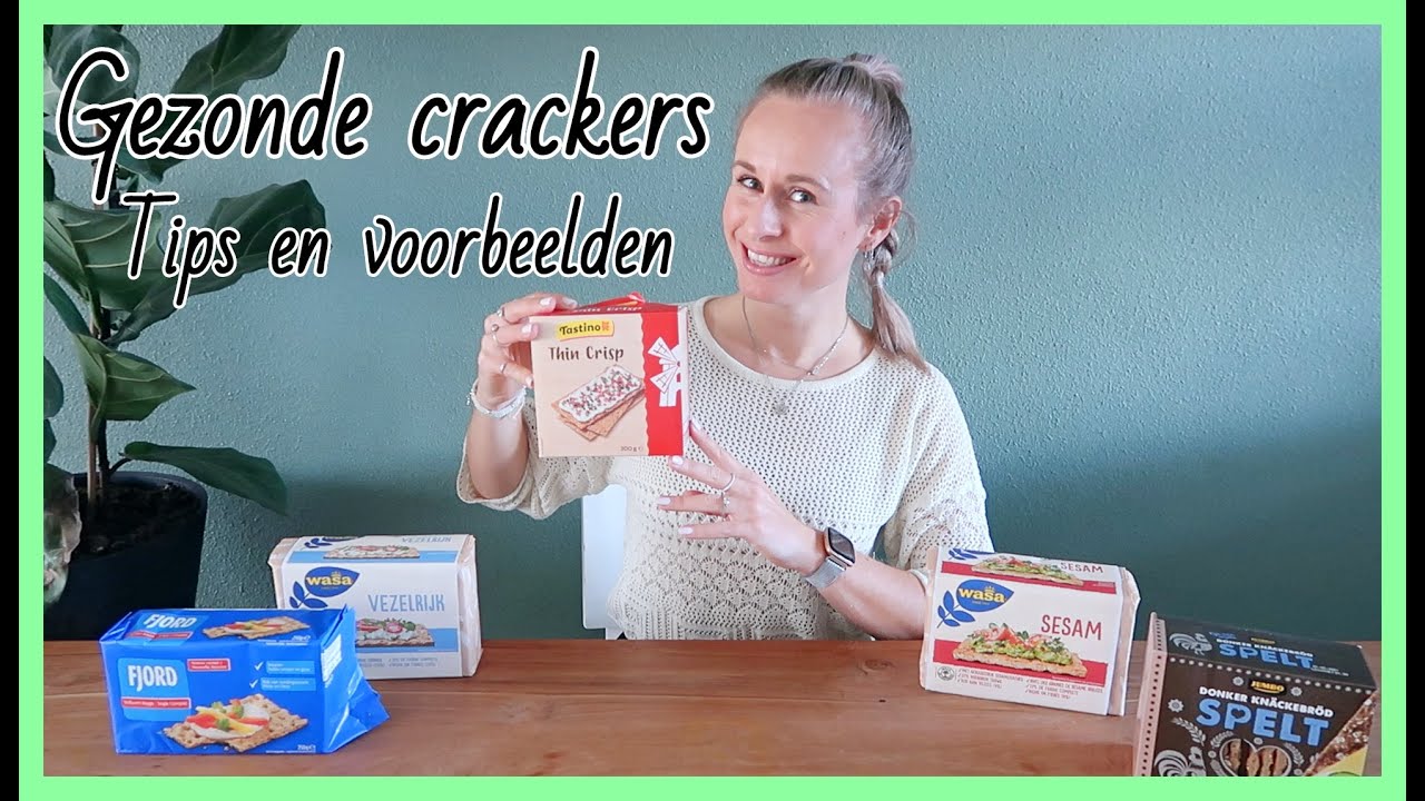 Wat zijn gezonde crackers? Tips van een di&euml;tist! //OPTIMAVITA