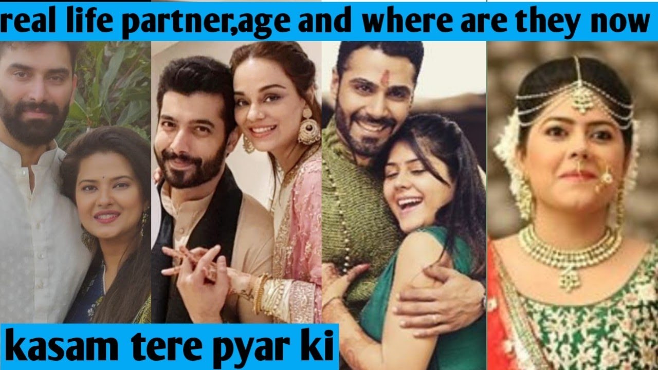 Kasam tere pyar ki cast real age name and  real life partners || where are they now || kasam serial