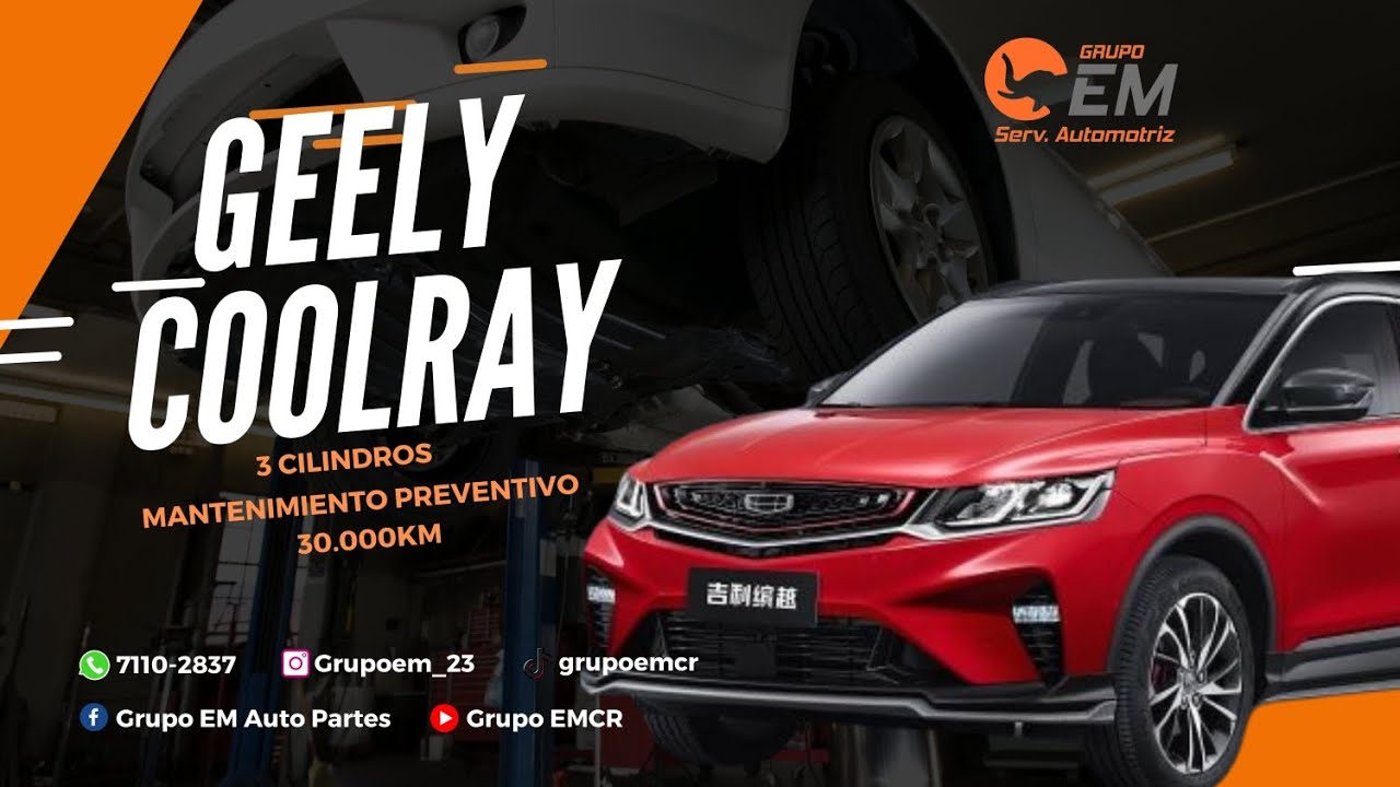 MANTENIMIENTO PREVENTIVO 30.000KM GEELY COOLRAY 3 CILINDROS