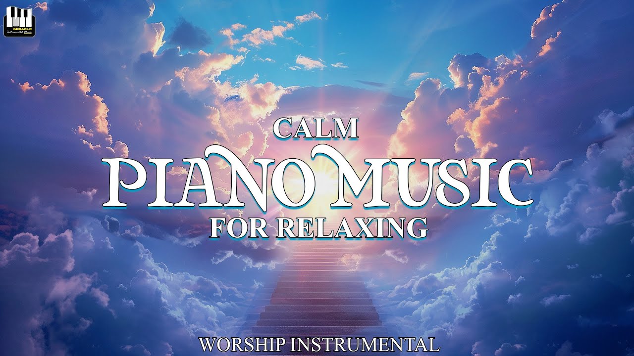 Soaking worship instrumental I CALM I- Prayer, Devotional, Meditation and Relaxation