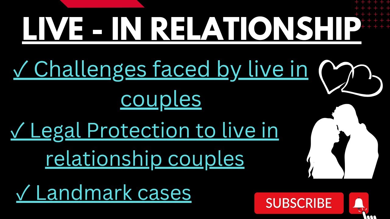 Live in relationship| Is Live In Relationship Legal & Valid in india| Law for Live In Couple |