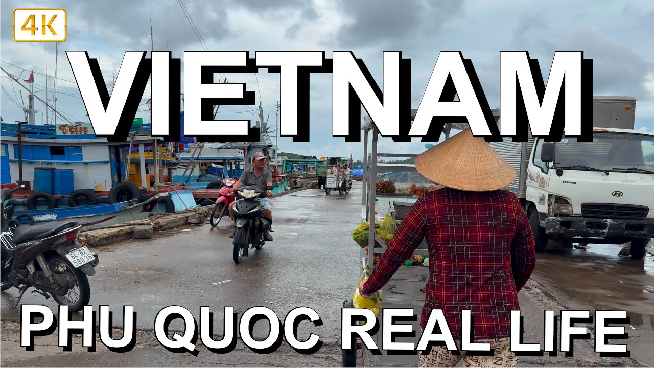 Vietnam Real Life | An Thoi Harbor Walking Tour 🇻🇳 Phu Quoc Island