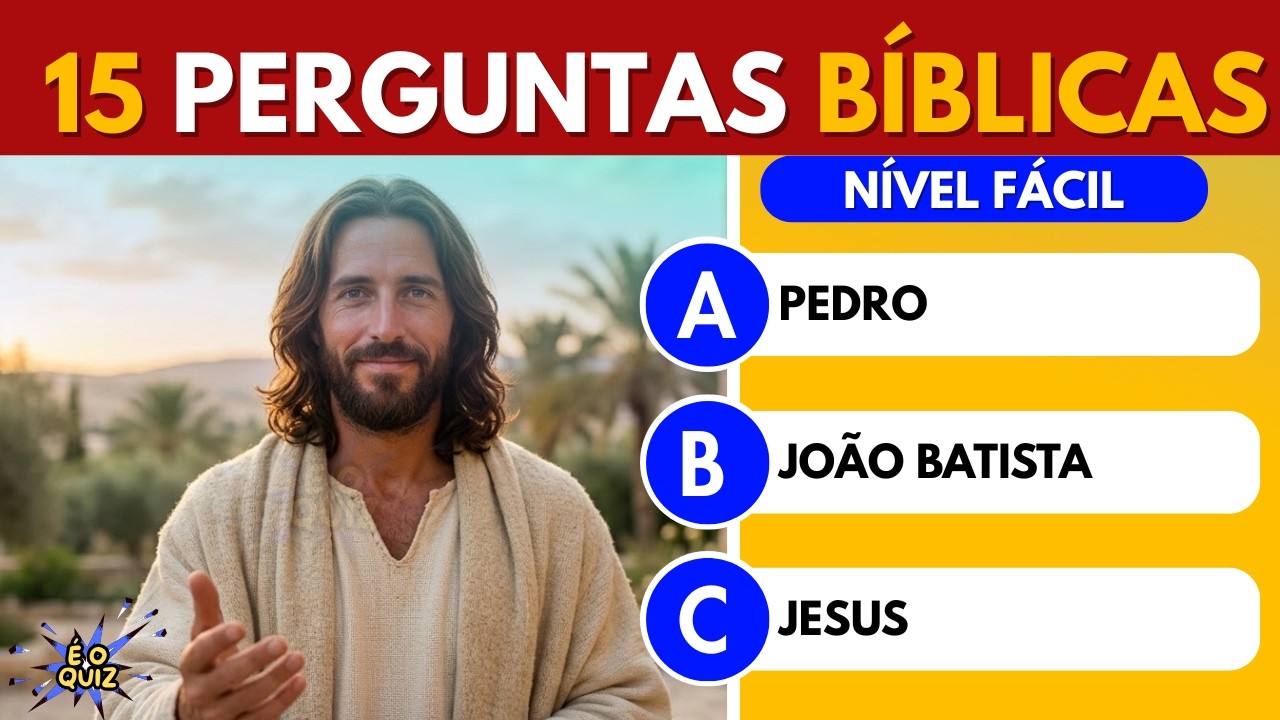 15 Perguntas Bíblicas: Duvido Você Acertar Todas as Fáceis! 😱✝️ | Quiz Bíblico