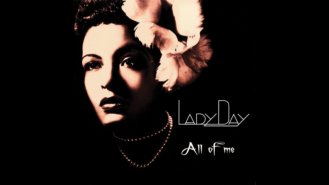Billie Holiday - All of me   Whit Lyrics