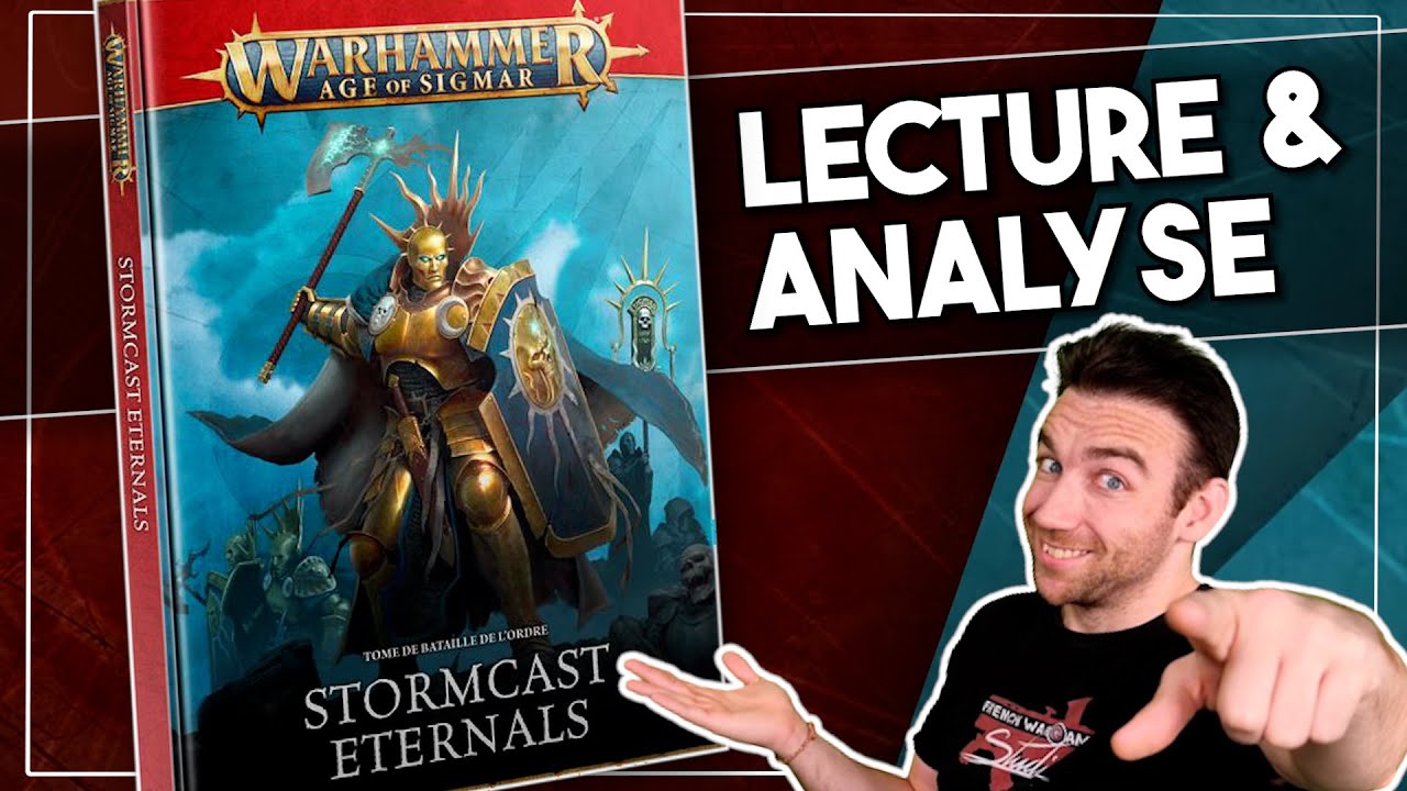 Warhammer Age Of Sigmar - Lecture & Analyse Stormcast Eternals