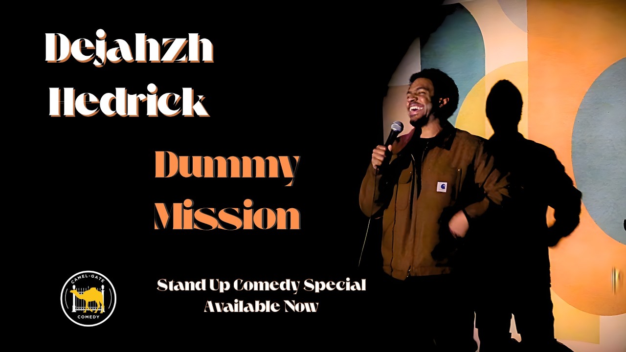 Dejahzh Hedrick: Dummy Mission