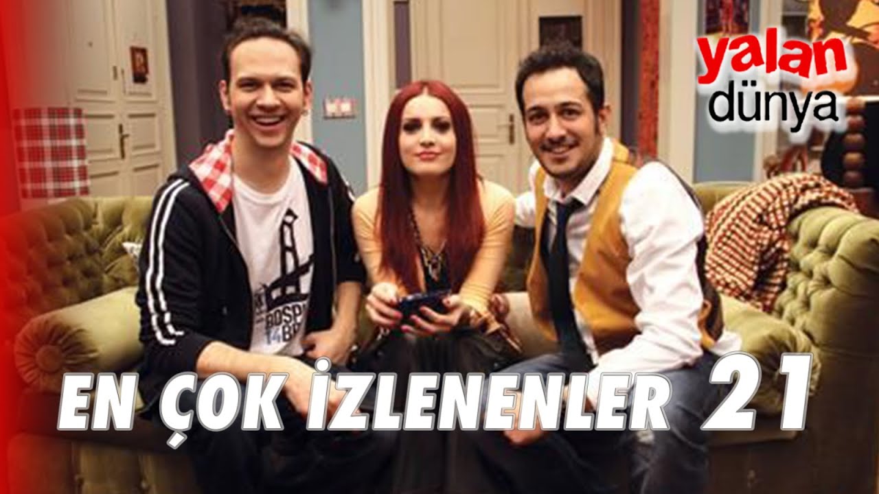 En Sevilen Sahneler! - Yalan Dünya Özel Klip