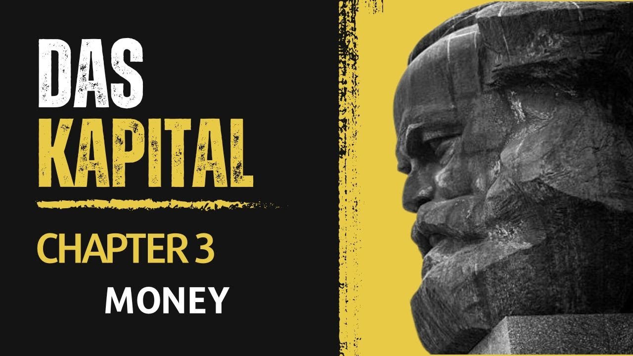 Marxism lecture 23: Das Kapital - Karl Marx: Ch 3