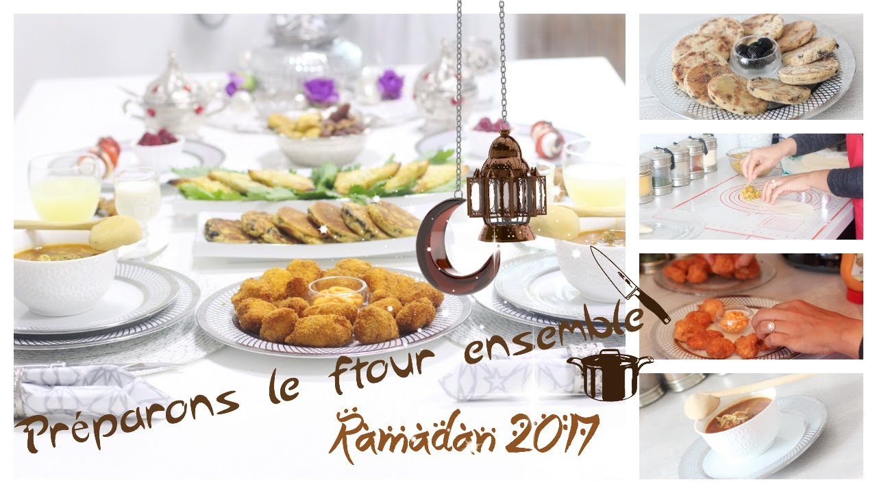 {Spécial Ramadan} Préparons le Ftour ensemble | Recettes : Chorba - Bricks - Harcha - Nuggets maison
