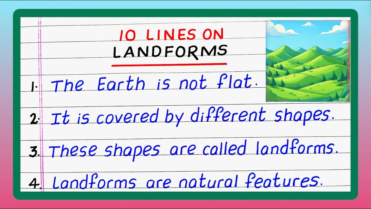 10 Lines on Landforms | Few Lines about Landforms | Write about Landforms