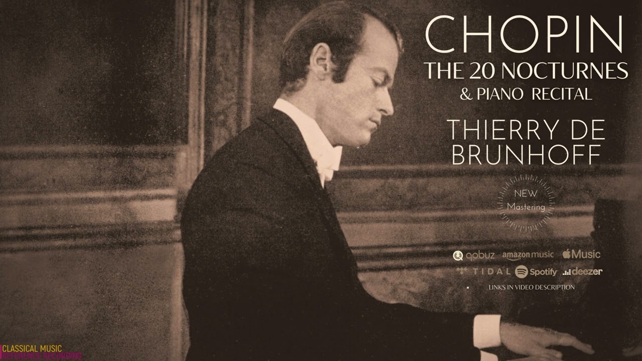 Chopin: The 20 Nocturnes / REMASTERED (Century's recording: Thierry de Brunhoff)