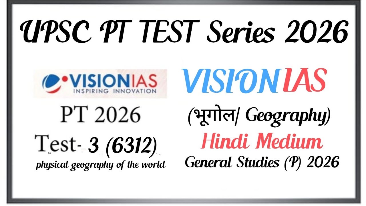 Test 3: Vision IAS Test Series 2026 || UPSC Prelims Mock Test 2026 Hindi medium (Part-2) 