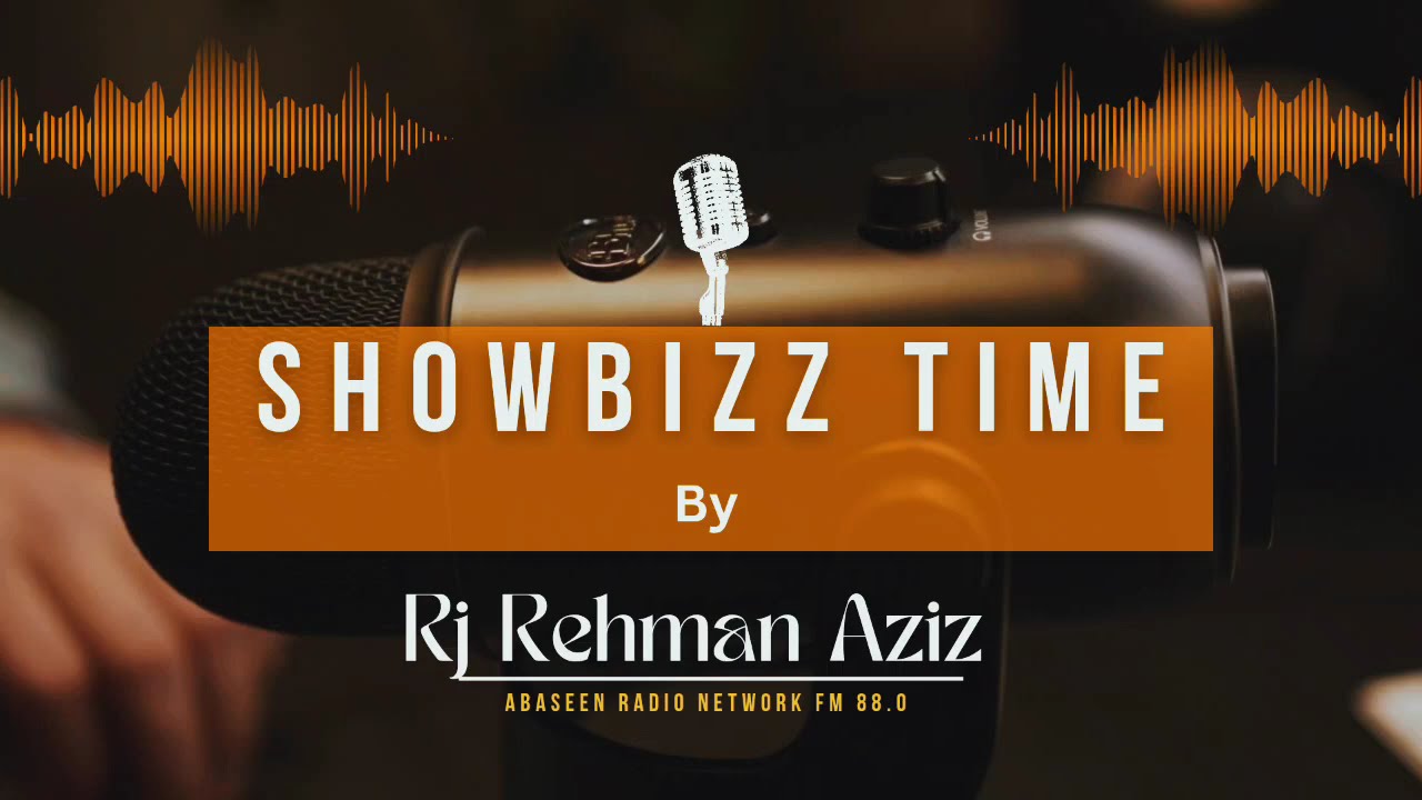 Showbizz Night || Rehman Aziz 