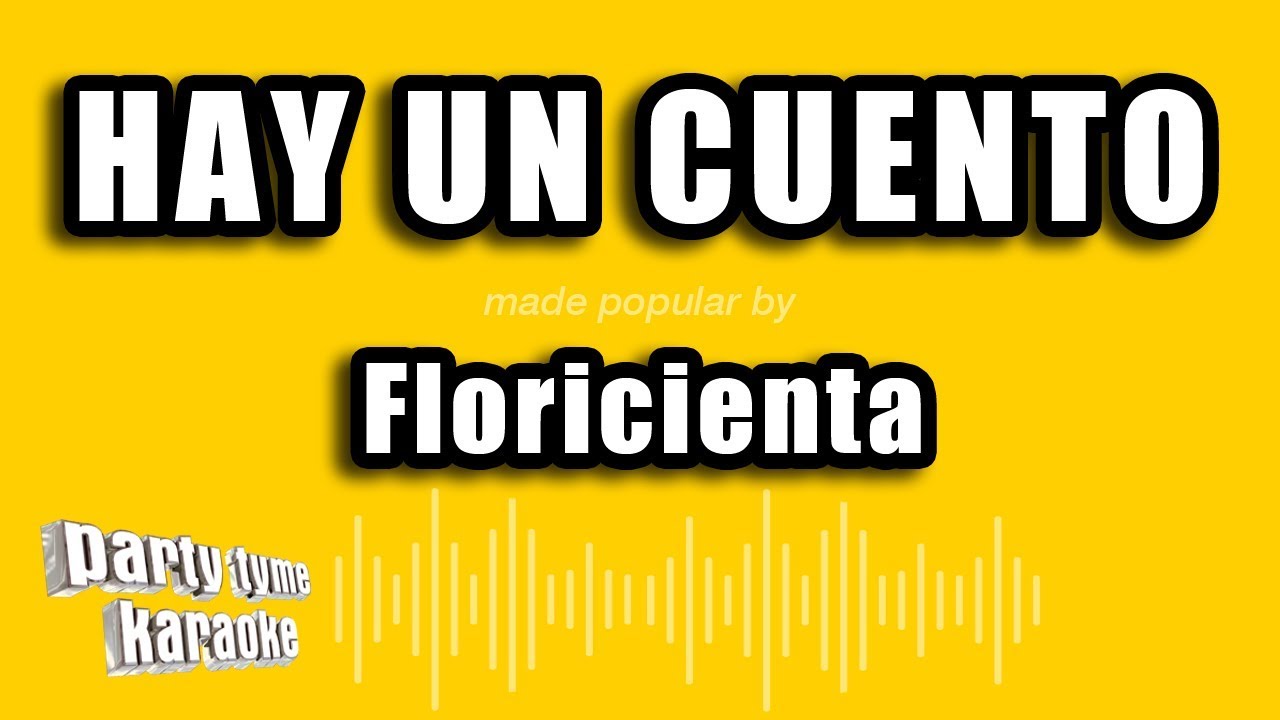 Floricienta - Hay Un Cuento (Versión Karaoke)