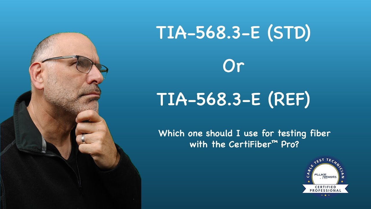TIA-568.3-E (REF) vs (STD) Which One to Use?