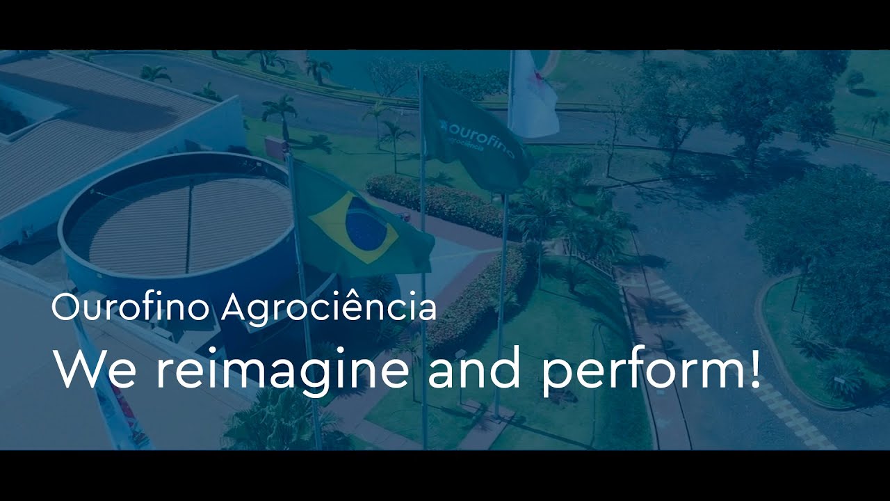 We reimagine and perform | Mandarin | Institutional | Ourofino Agrociencia