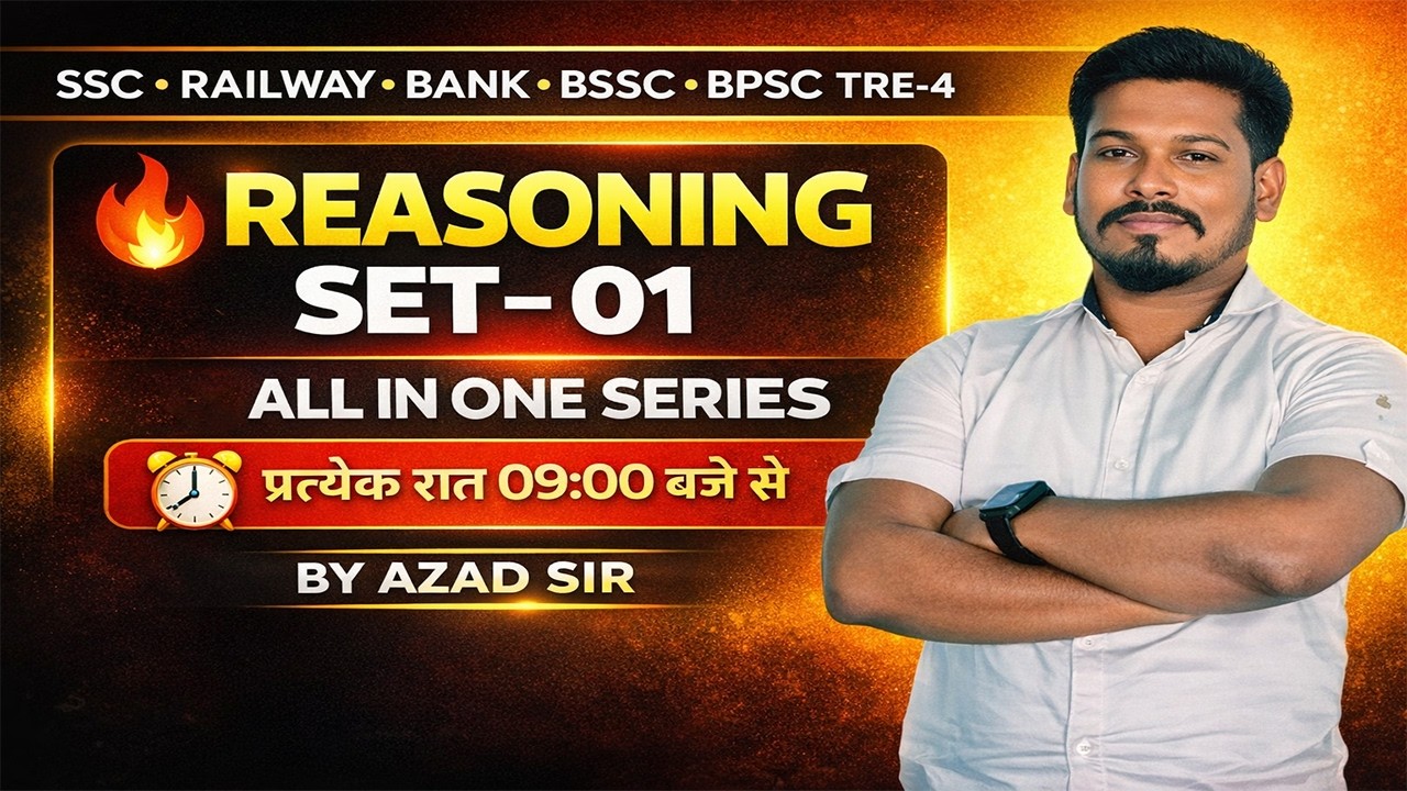 REASONING SET-01 | SSC Railway Bank BPSC TRE-4 Reasoning Practice | By Azad Sir #liveclass