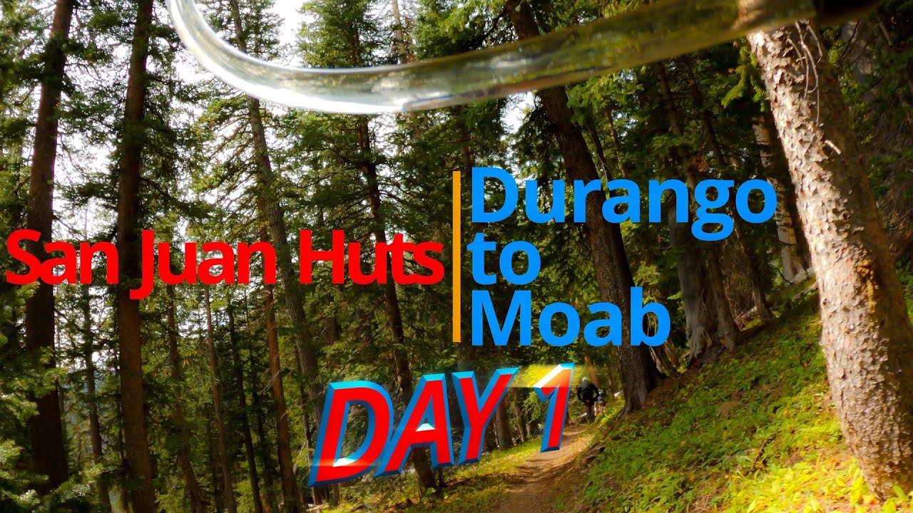 Epic San Juan Huts - Bike Packing Day 1