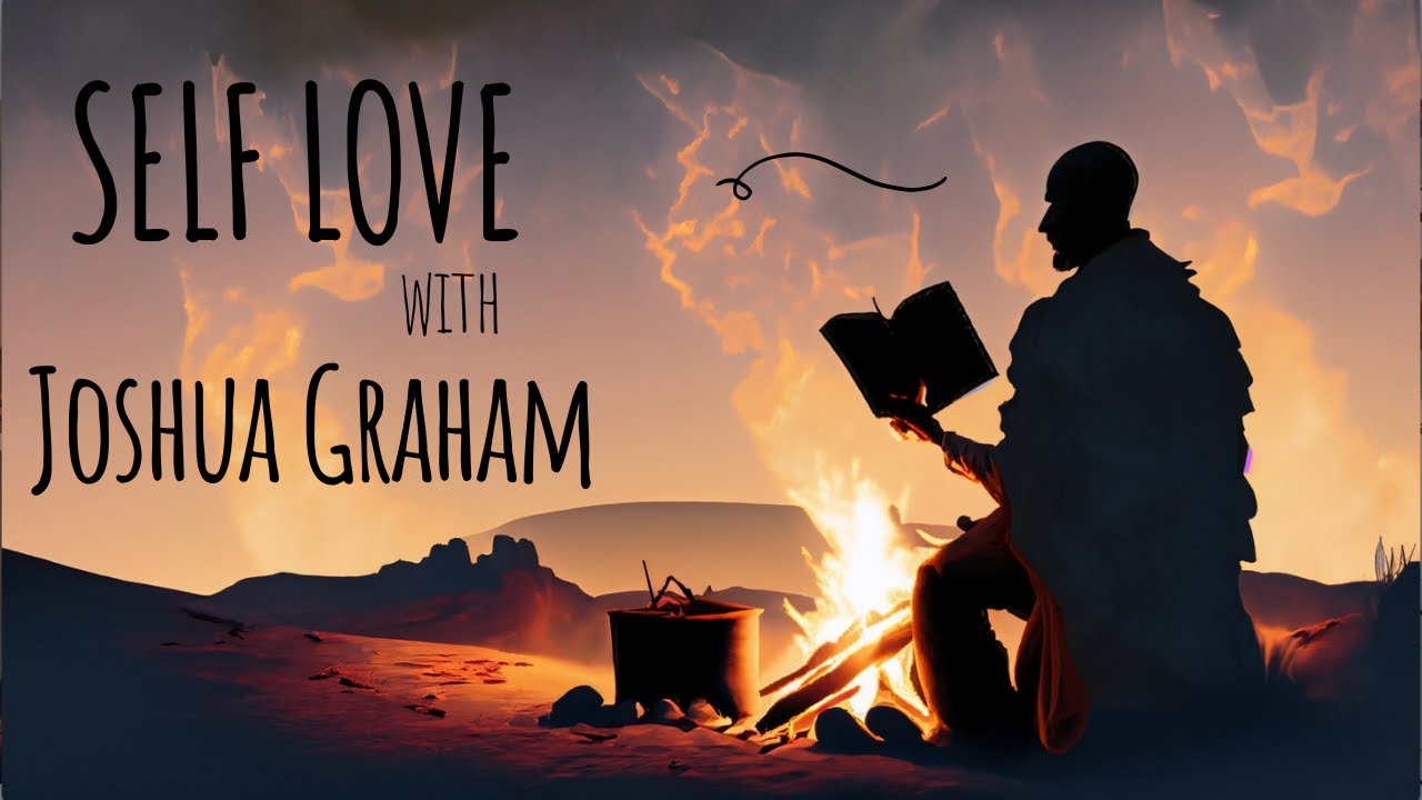 A Conversation About Self Love with Joshua Graham