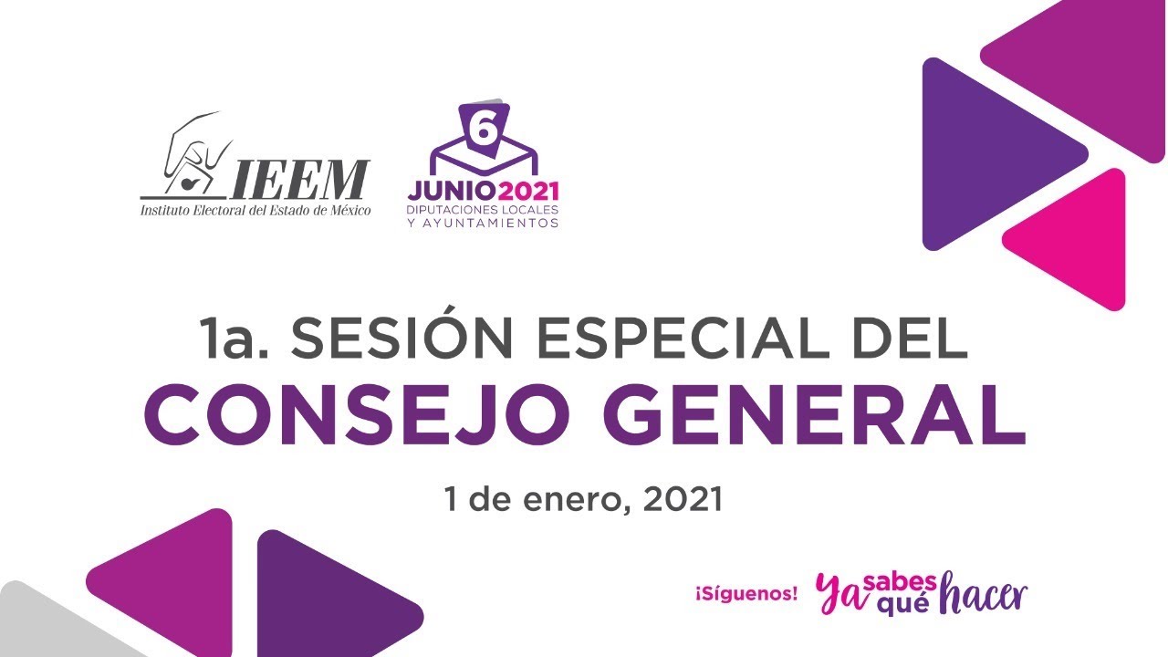 1ª Sesión Especial del Consejo General del IEEM.