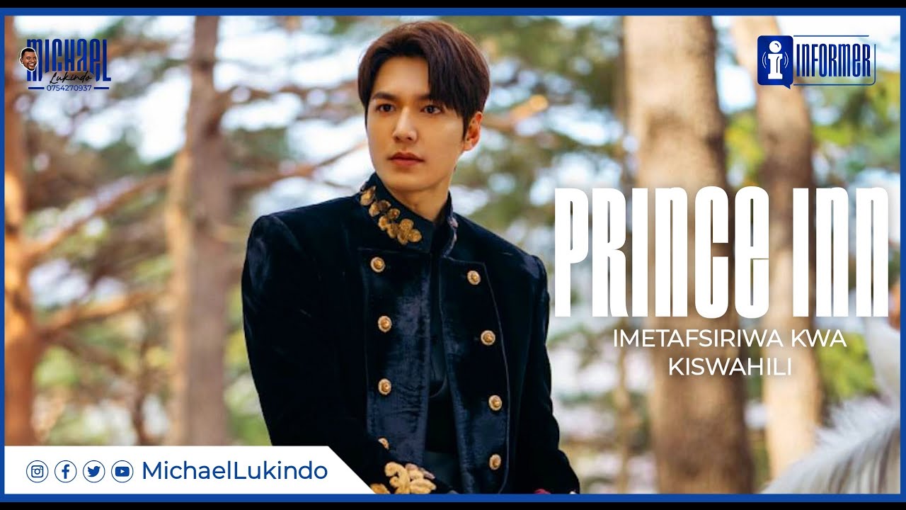 PRINCE INN EPISODE 37 IMETAFSIRIWA KISWAHILI