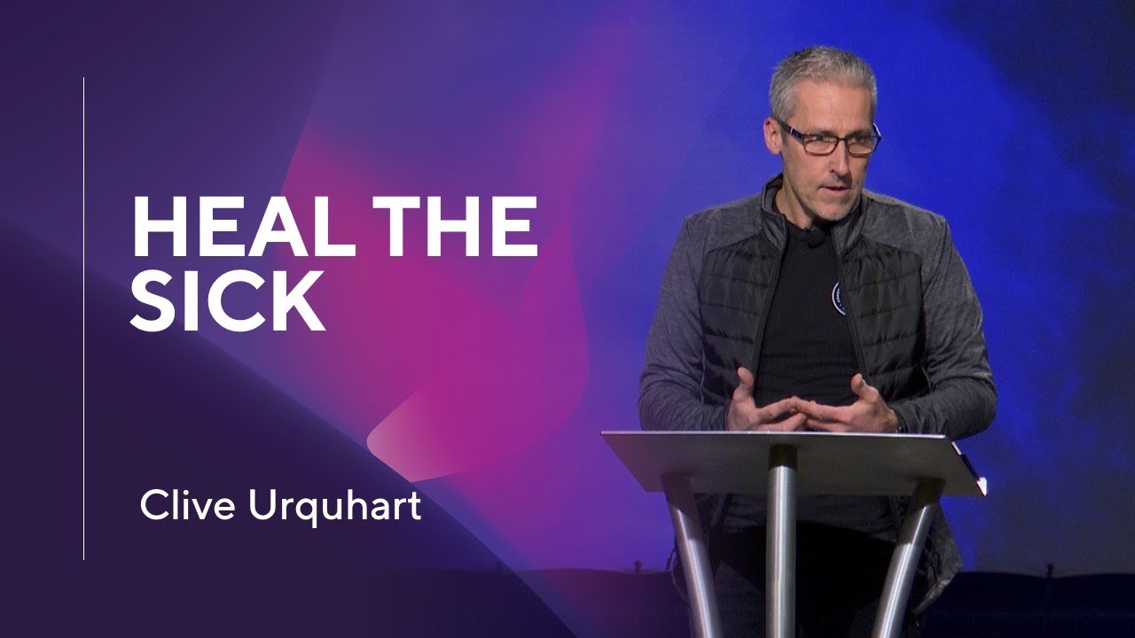 Clive Urquhart - Heal the sick