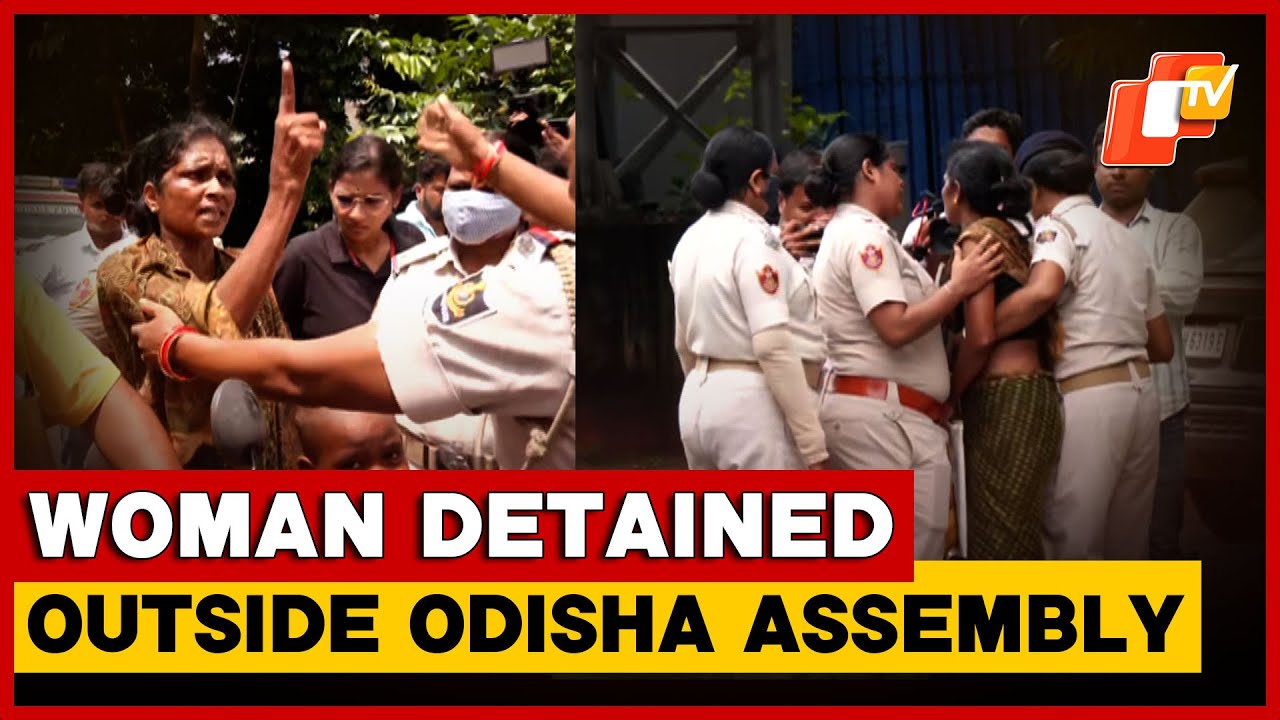 High Drama Outside Odisha Assembly, Woman Detained By Police