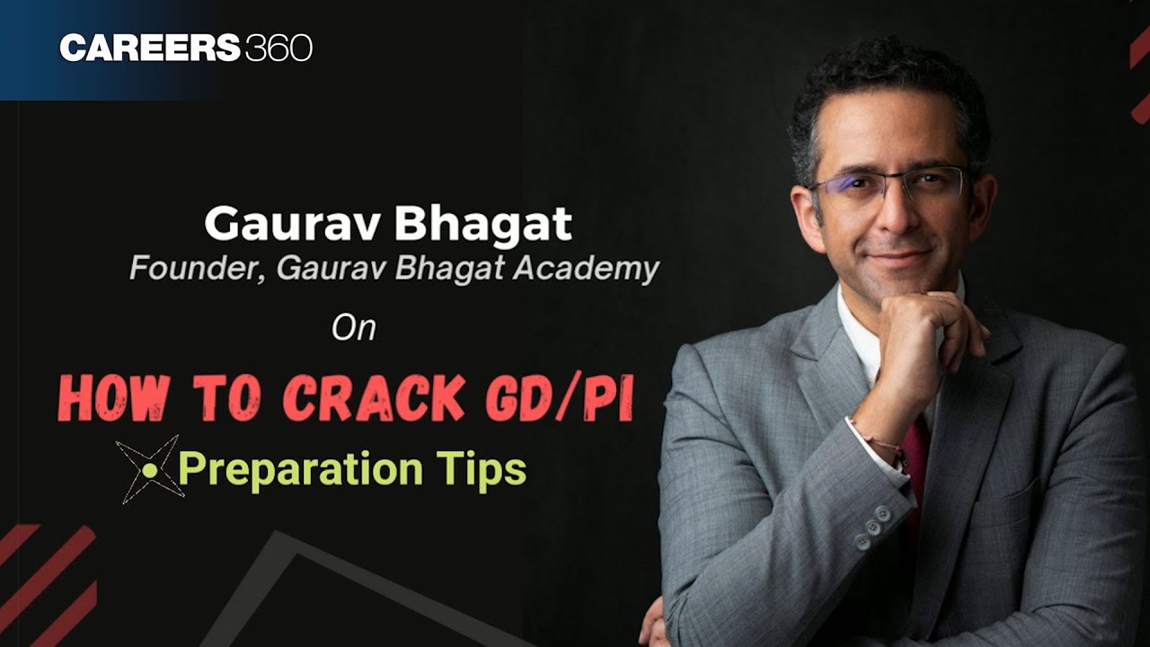 GD-PI Preparation Tips by Gaurav Bhagat, Founder of Gaurav Bhagat Academy