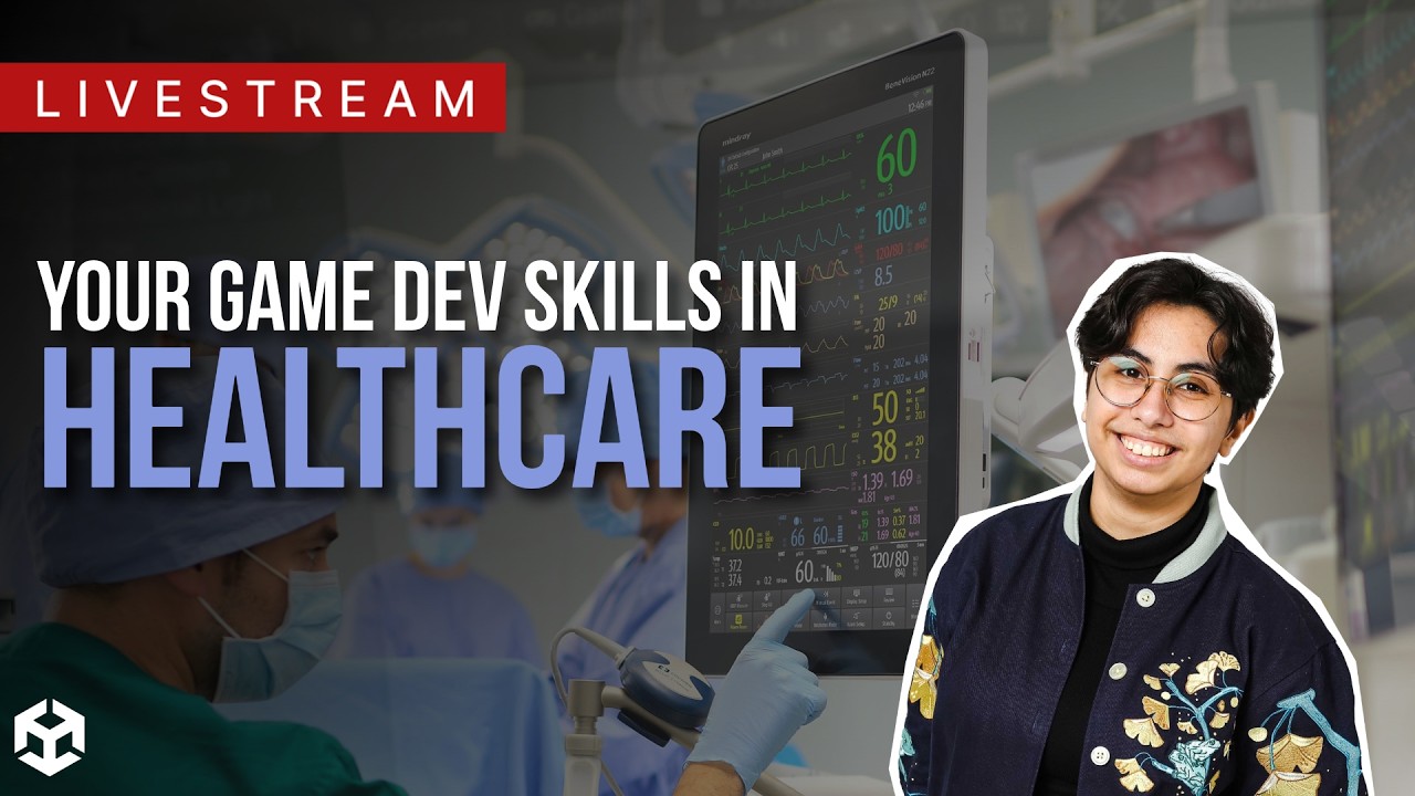Using your game development skills for Healthcare