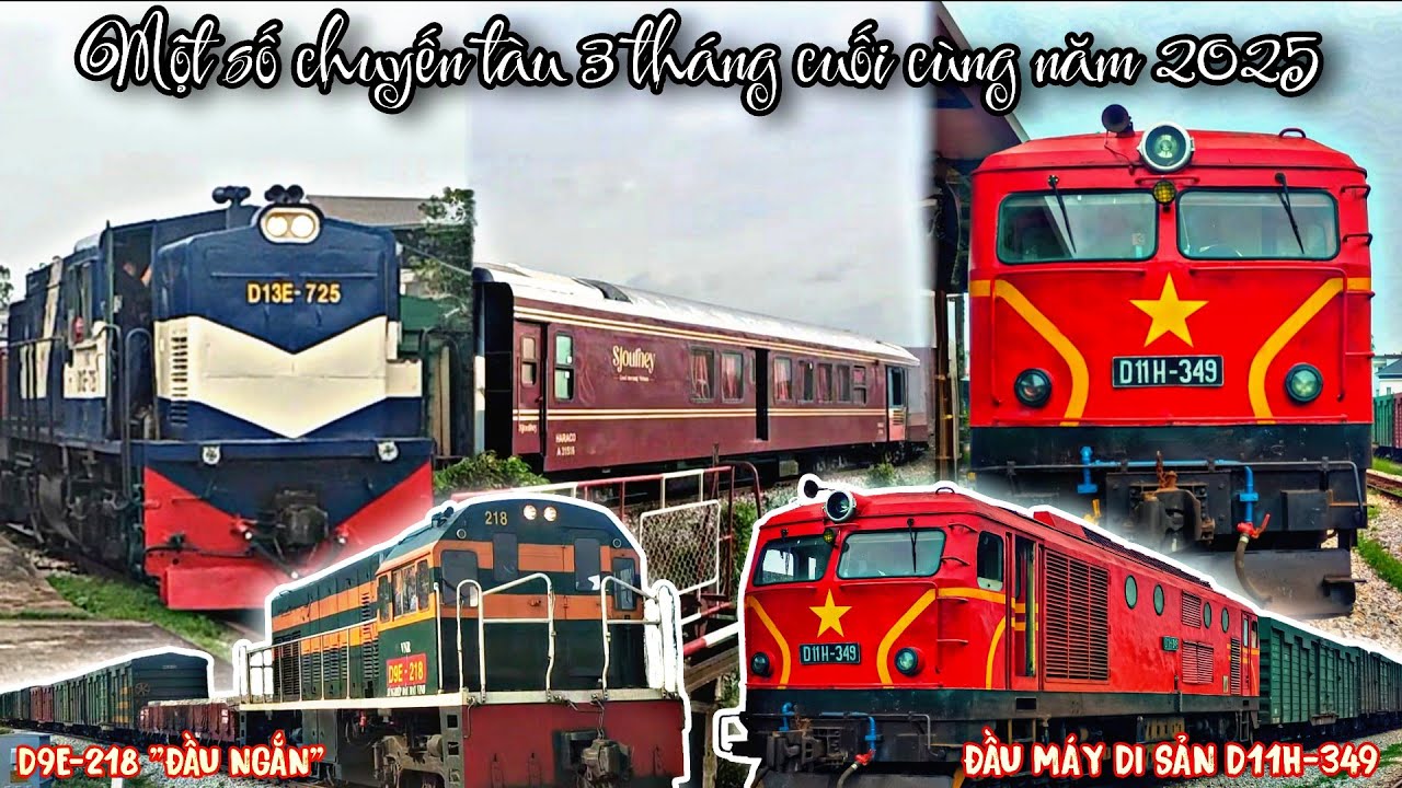ĐẦU MÁY DI SẢN D11H-349 VÀ MỘT SỐ CHUYẾN TÀU TRONG 3 THÁNG CUỐI CÙNG CỦA NĂM 2025