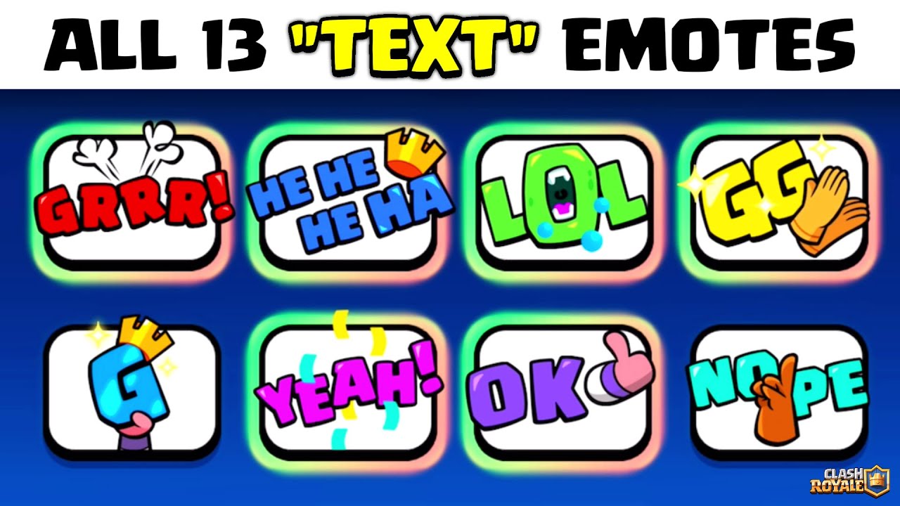 All 13 Text Emotes in Clash Royale | Text Emotes Clash Royale