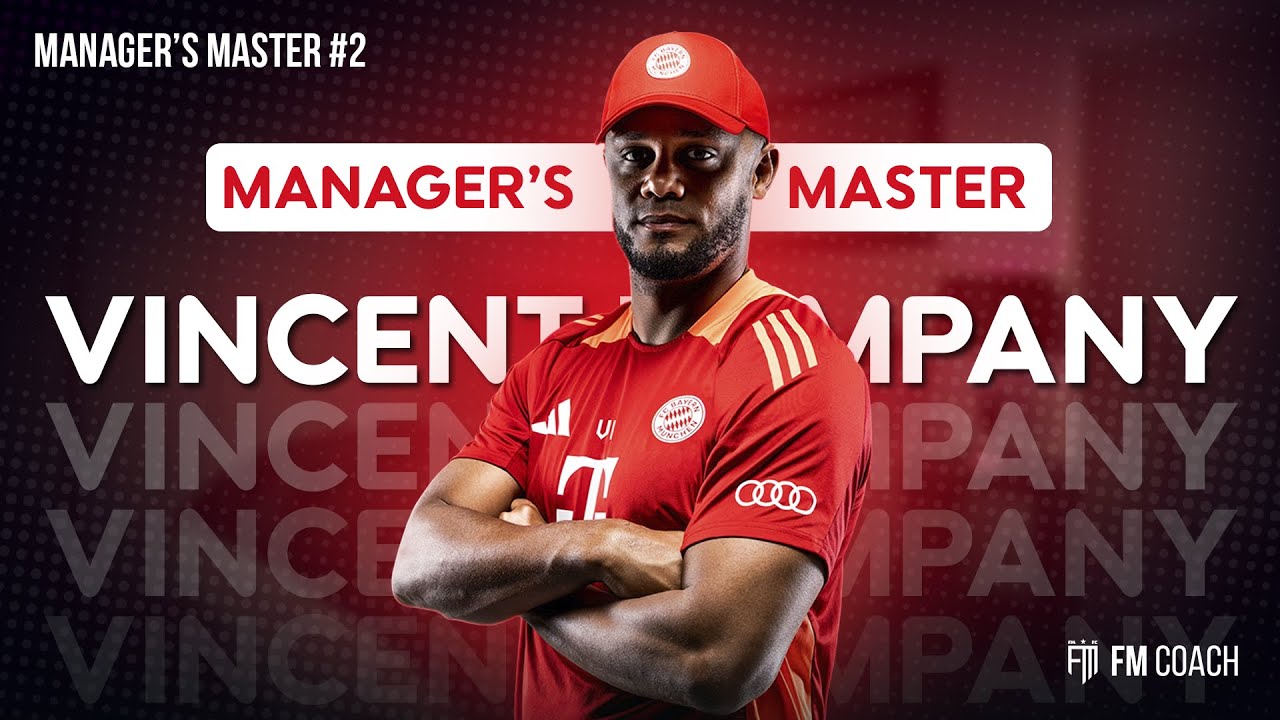 Manager’s Master | O Estilo KOMPANY no Bayern de Munique no Football Manager 2024
