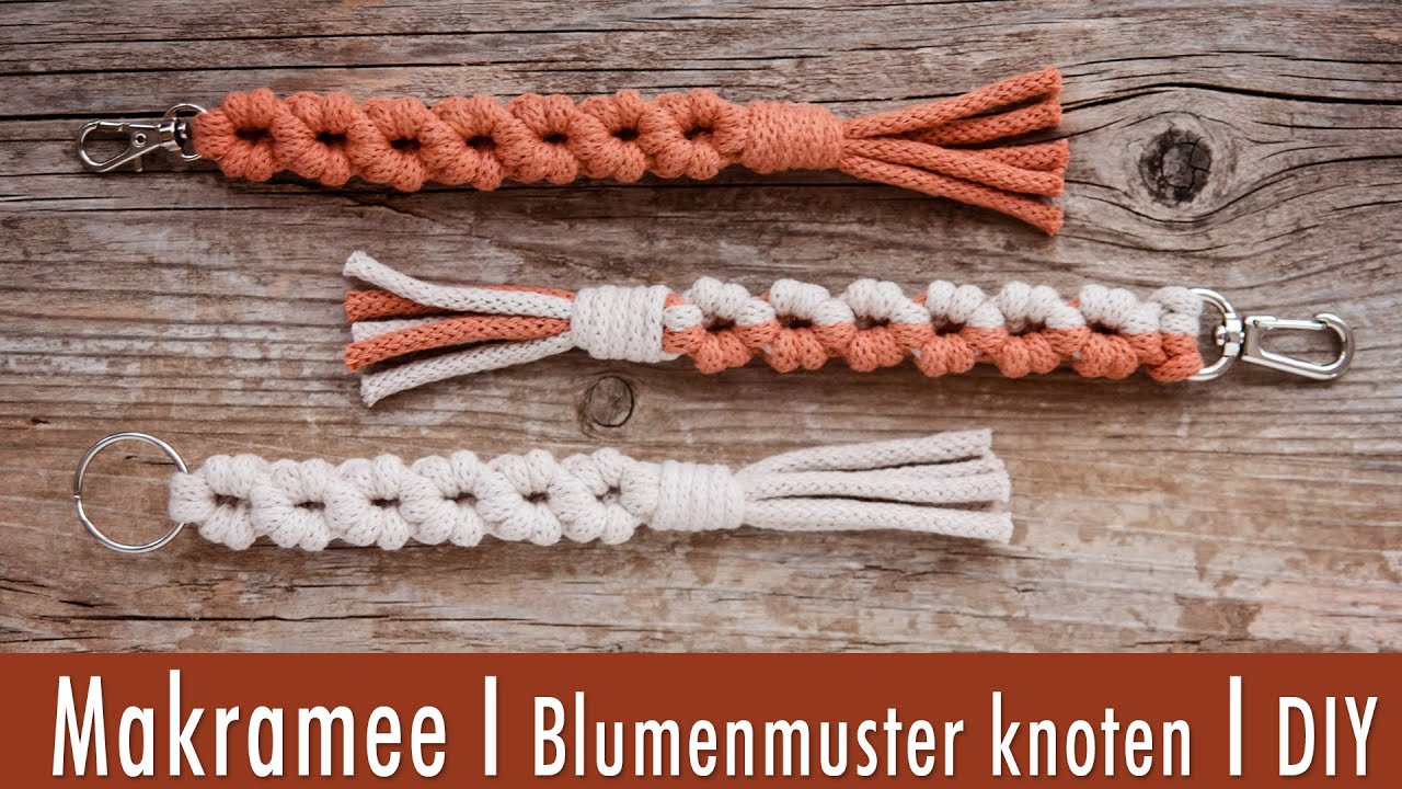 Makramee Blümchenmuster knoten | Schlüsselanhänger DIY | Schritt für Schritt auch für Anfänger