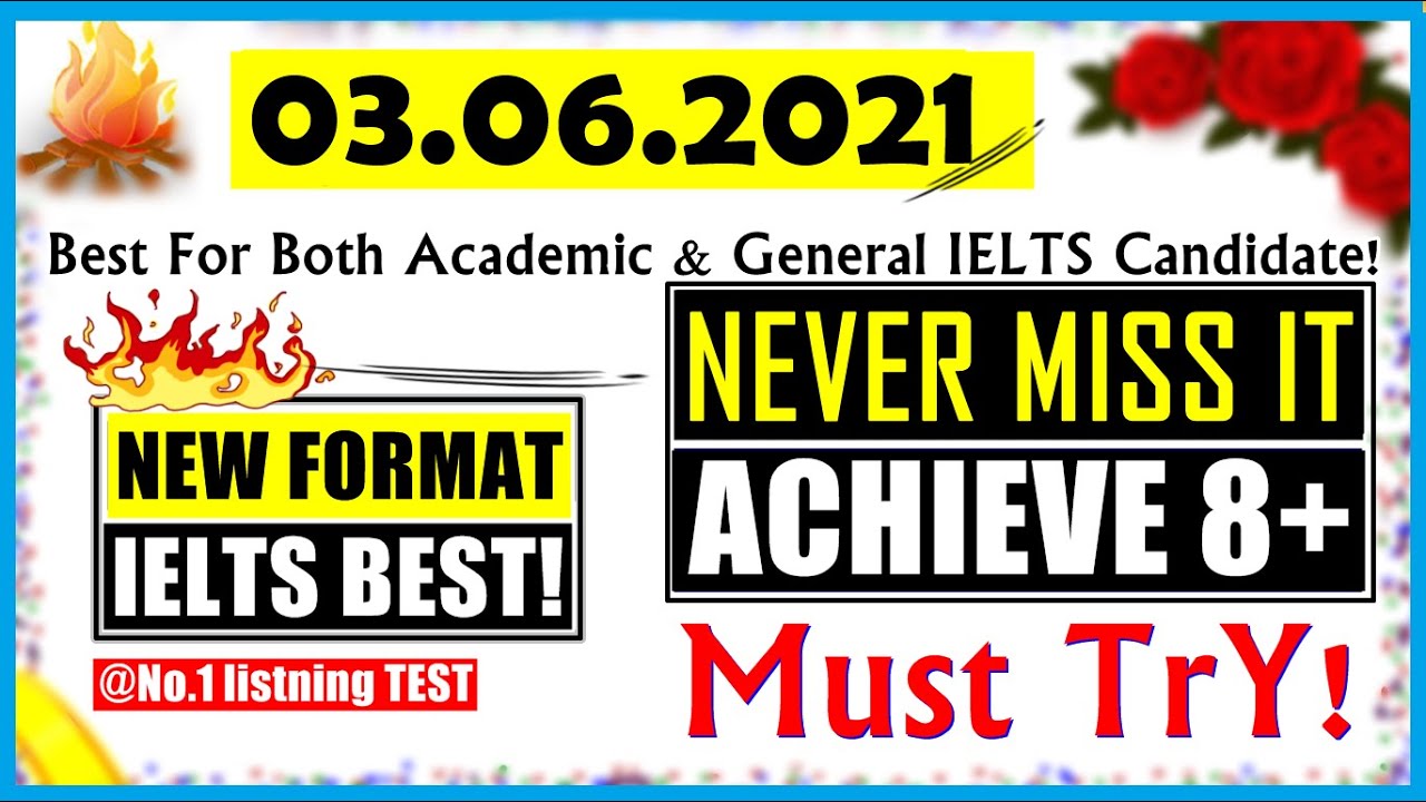 IELTS LISTENING PRACTICE TEST 2021 WITH ANSWERS | 03.06.2021