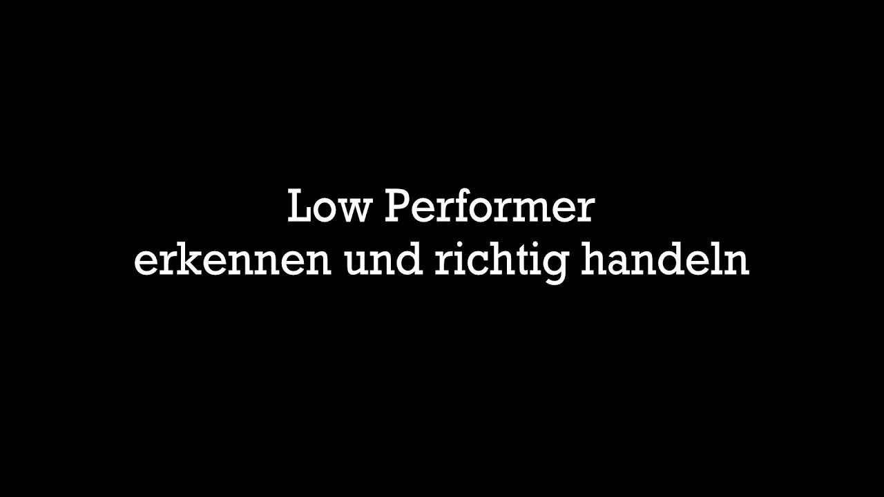 Low Performer erkennen und richtig handeln – für Team und Unternehmen