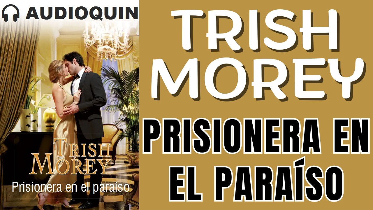 Prisionera En El Paraíso ✅ Audiolibro |@Audioquin