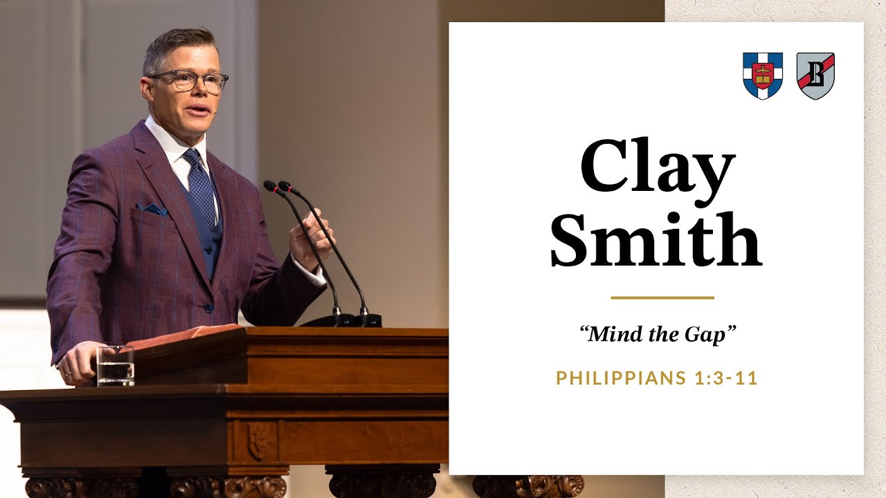 Clay Smith | Philippians 1:3-11