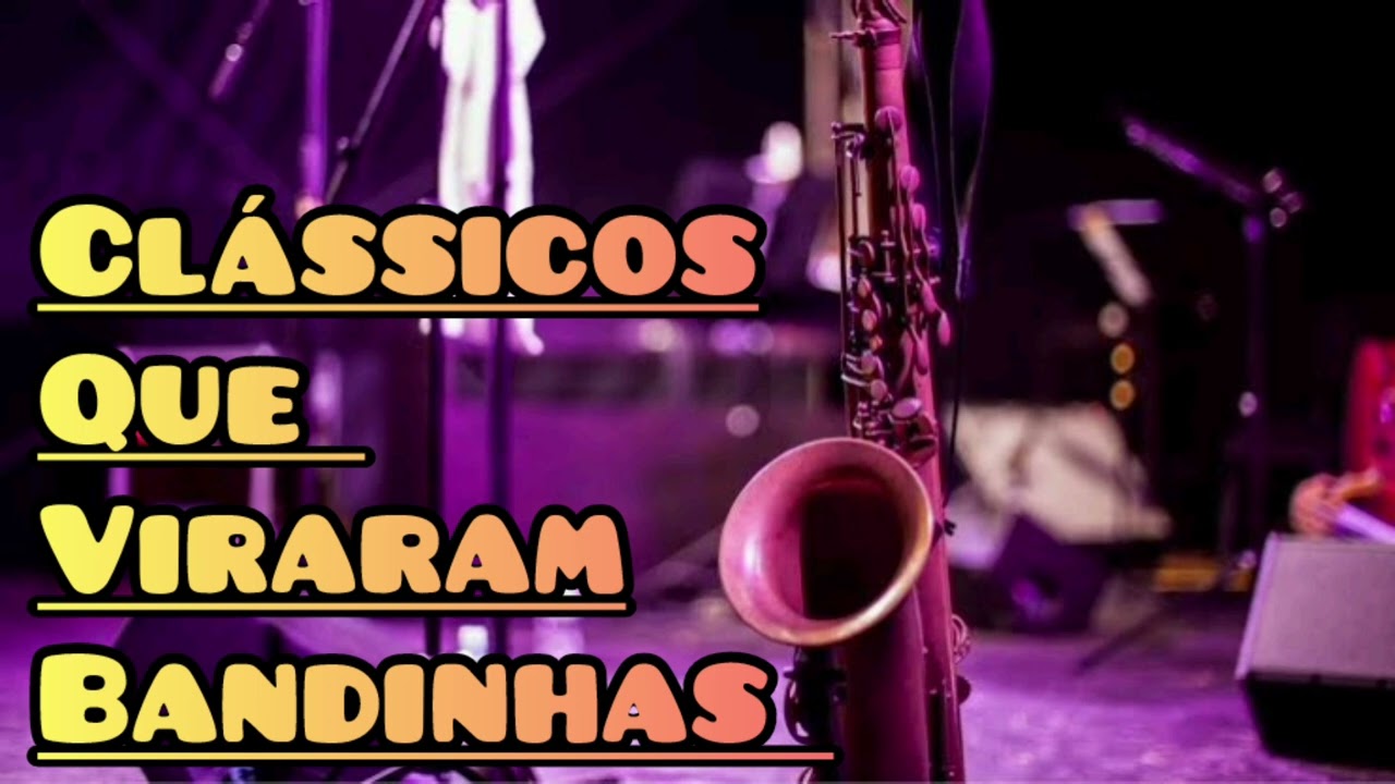 SUCESSOS NACIONAIS NO RITMO DE BANDAS