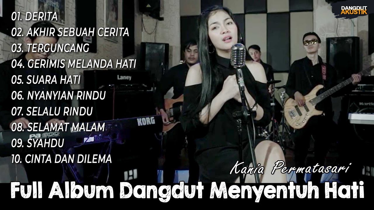 Full Album Menyentuh Hati Kania Permatasari Enak Didengar Saat Santai dan Kerja