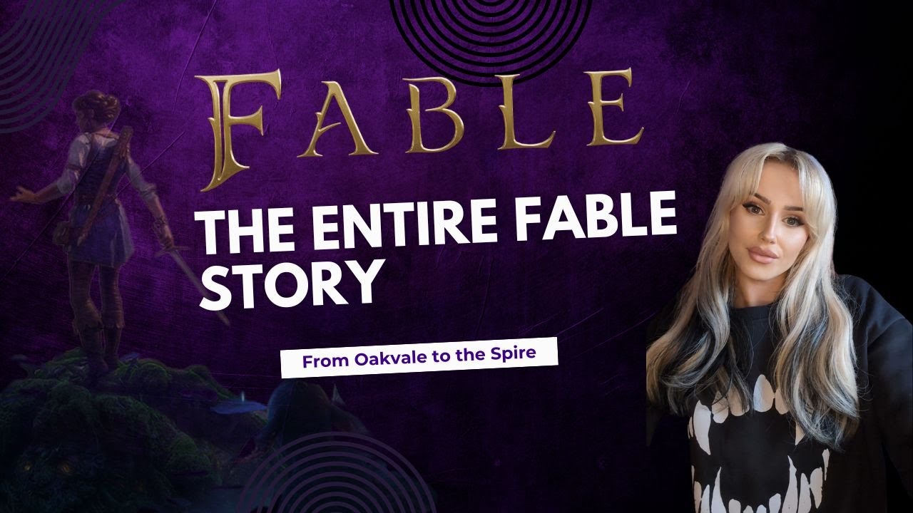 The Entire Fable Timeline Explained