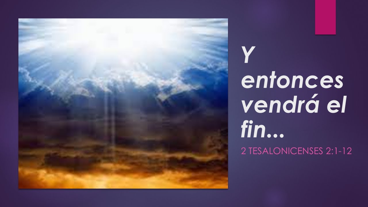 Y entonces vendrá el fin...