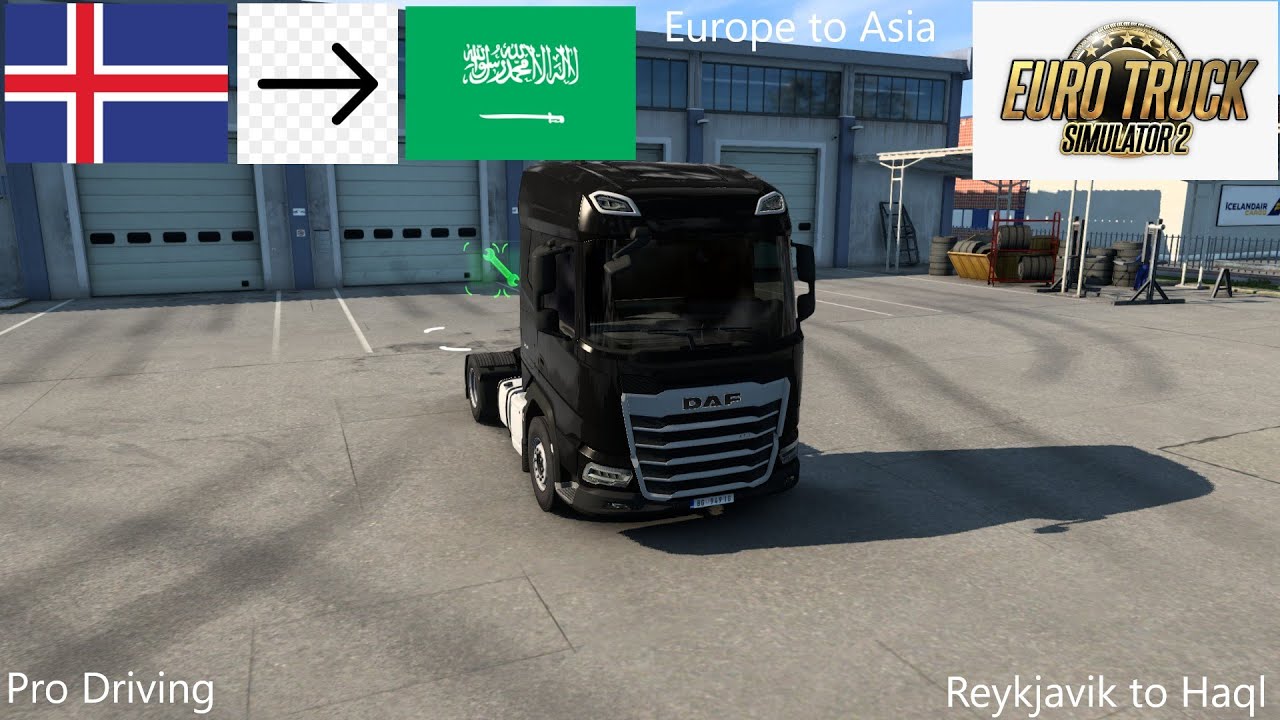 ETS2 Longest Road Trip from Reykjavik IS to Haql SA Iceland to Saudi Arabia 1.46 DLC's & Mods.