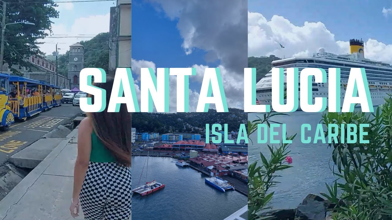Santa Lucia: Isla del Caribe  l 2023 l Paola & Massiel