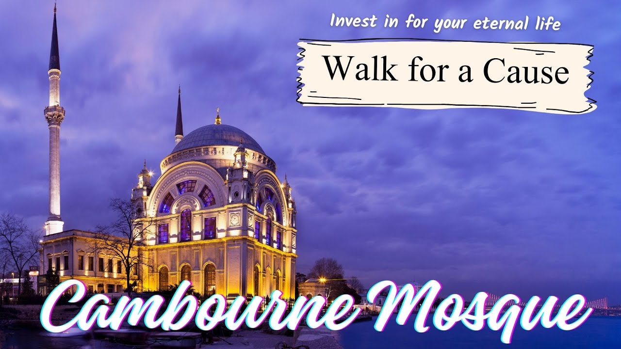 Walk for a Cause; Cambourne Mosque