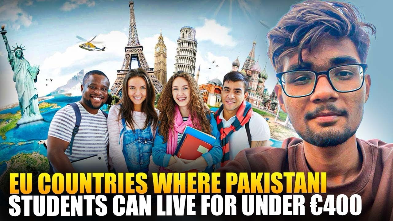 Affordable EU Countries for Pakistani Students | Study Visa